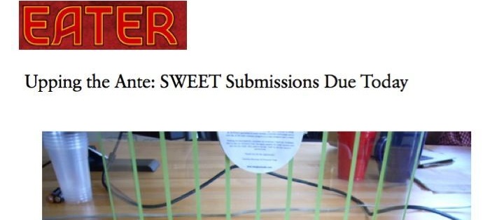 Upping the Ante: Sweet Submissions Due Today