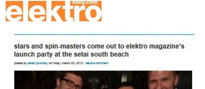 Stars and spin-masters come out to elextro magazine's launch party at the setai south beach
